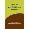 Patents and How to Get One A Practical Handbook - Paperback