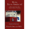 Wow, I'm an American - Paperback