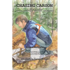 Chasing Carson: A Family's Journey through Adolescence, Addiction and Recovery - Paperback