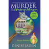 Murder at the Montrose Mansion: A Mallory Beck Cozy Culinary Caper - Paperback
