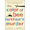 The Color of Bee Larkham's Murder - Paperback