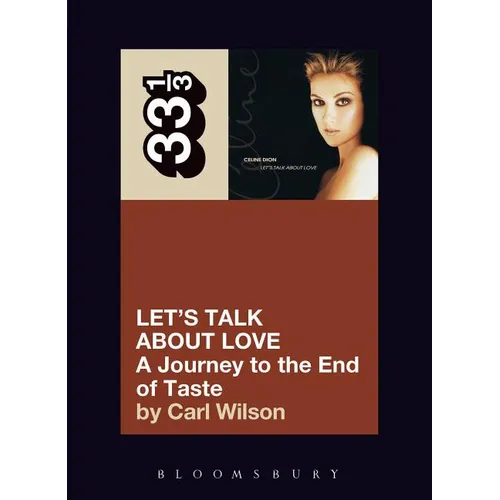Celine Dion's Let's Talk about Love: A Journey to the End of Taste - Paperback