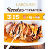 Recetas Para Familias: 3 Ingredientes 15 Minutos - Hardcover