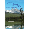 Growing Slowly Wise: Building a Faith that Works - Paperback