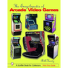 The Encyclopedia of Arcade Video Games - Hardcover