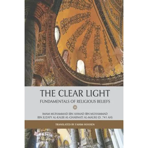 The Clear Light - Fundamentals of Religious Beliefs - Paperback