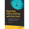 Beginning Ethical Hacking with Kali Linux: Computational Techniques for Resolving Security Issues - Paperback