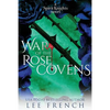War of the Rose Covens - Paperback