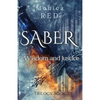 Saber, Wisdome and Justice Trilogy Book 3 - Paperback