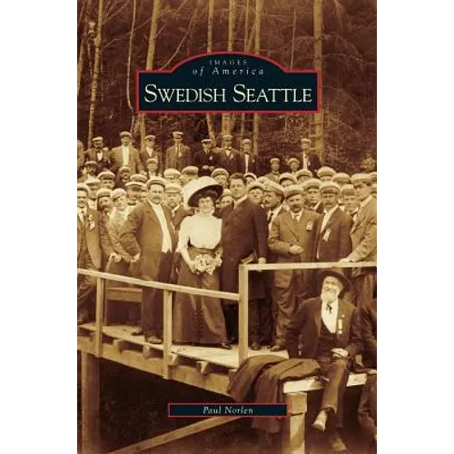 Swedish Seattle - Hardcover
