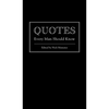 Quotes Every Man Should Know - Hardcover
