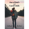 One of Bud's and Carol's Kids - Paperback