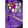 Soon-to-be Dead Boys - Paperback