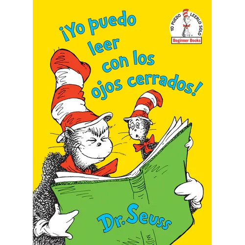 ¡Yo Puedo Leer Con Los Ojos Cerrados! (I Can Read with My Eyes Shut! Spanish Edition) - Hardcover