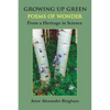 Growing Up Green: Poems of Wonder from a Heritage in Science - Paperback