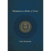 Mermaid in a Bowl of Tears - Hardcover