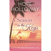 A Season in the Keys - Paperback