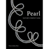 Pearl: Nature's Perfect Gem - Hardcover