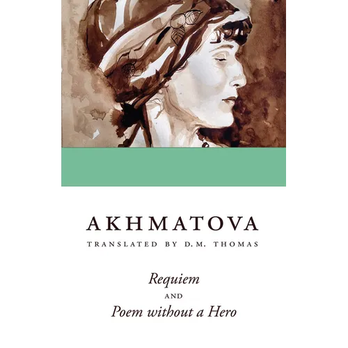 Requiem and Poem Without a Hero - Paperback