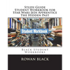 Study Guide Student Workbook for Star Wars Jedi Apprentice The Hidden Past: Black Student Workbooks - Paperback