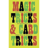 Magic Tricks and Card Tricks - Paperback