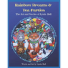 Rainbow Dreams and Tea-Parties: The Art and Stories of Lynda Bell - Paperback