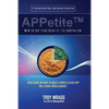 APPetite(TM): How to Get Your Slice of the Digital Pie - Paperback
