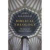 Biblical Theology: The God of the Christian Scriptures - Hardcover