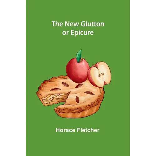 The New Glutton or Epicure - Paperback