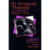 An Accidental Autobiography: The Selected Letters of Gregory Corso - Paperback