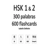 HSK 1 & 2 300 palabras 600 flashcards - Paperback