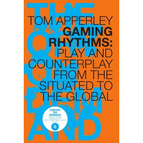 Gaming Rhythms - Paperback