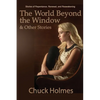 The World Beyond the Window & Other Stories - Paperback