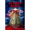 El Libro Negro: Deep Web Y Horror Cósmico / The Black Book: Deep Web and Cosmic Horror - Paperback