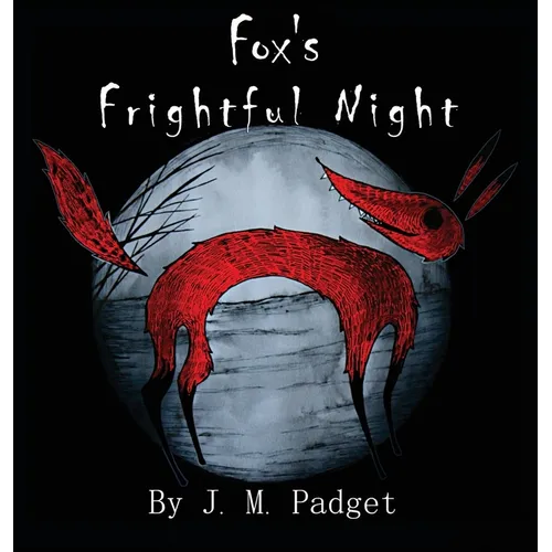 Fox's Frightful Night - Hardcover