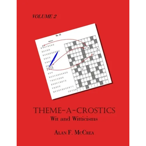 Theme-A-Crostics: Wit and Witticisms - Paperback