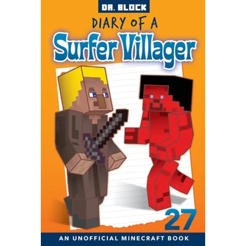 Diary of a Surfer Villager, Book 27: an unofficial Minecraft book - Paperback