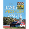 The Handy Wisconsin Answer Book - Paperback