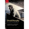 Druidmurphy: Plays by Tom Murphy - Paperback