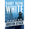 Houston Attack - Paperback