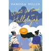 What We Found in Hallelujah - Paperback