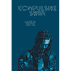 Compulsive Swim - Paperback