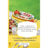 The Vibrant Mediterranean Lunch Book for Beginners: Get Ready to Quick and Easy Lunch Meals to Boost Your Metabolism - Paperback