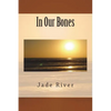 In Our Bones - Paperback