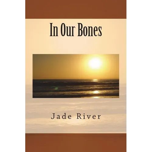 In Our Bones - Paperback