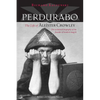 Perdurabo, Revised and Expanded Edition: The Life of Aleister Crowley - Hardcover