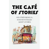 The Café of Stories and Other Bilingual Romanian-English Short Stories - Paperback