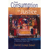 The Consumption of Justice - Hardcover