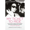 My Ticket to Ride - Paperback