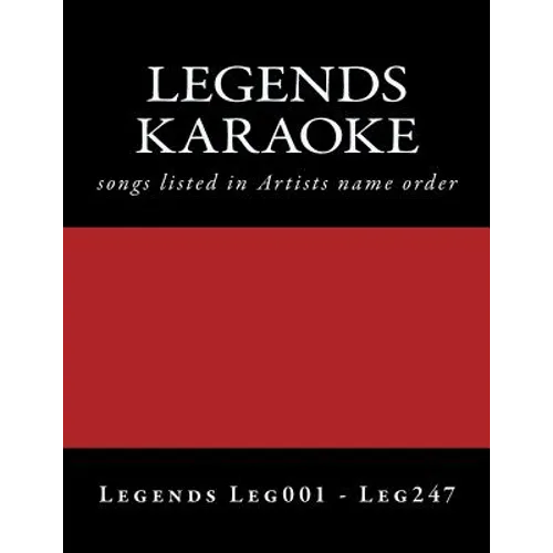 LEGENDS Karaoke listings: legends discs LEG001 - LEG247 - Paperback